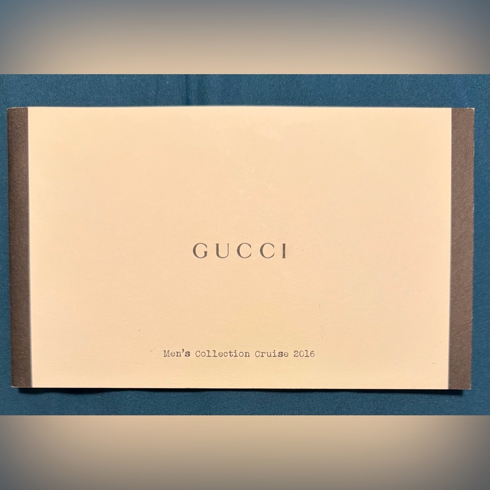 GUCCI Men’s Collection Cruise 2016 fashion guide, heavy stock, 8 by 5 inches